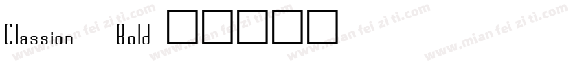 Classion Bold字体转换